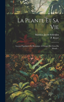 Plante Et Sa Vie