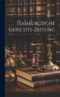 Hamburgische Gerichts-Zeitung; Volume 6
