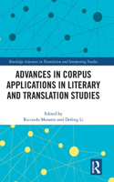 Advances in Corpus Applications in Literary and Translation Studies