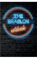 The BRAYLON Notebook: Vintage Blank Ruled Personalized & Custom Neon Sign Name Dotted Notebook Journal for Boys & Men. Wall Background. Funny Desk Accessories. Retro Back