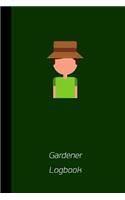 Gardener Logbook: small lined Garden Notebook / Travel Journal to write in (6'' x 9'') 120 pages