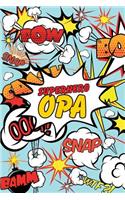 Superhero Opa Journal