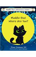 Maddie-Boo's Adventures Volume 1