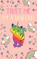 Trust Me I'm a Unicorn
