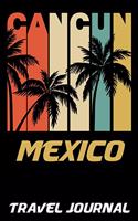 Cancun Mexico Travel Journal