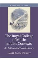 Royal College of Music and Its Contexts
