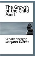 The Growth of the Child Mind