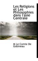 Les Religions Et Les Philosophies Dans l'Asie Centrale