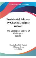 Presidential Address By Charles Doolittle Walcott