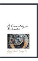 A Commentary on Ecclesiastes