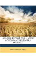 Annual Report for ... with Accompanying Papers, Volume 1