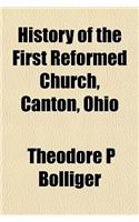 History of the First Reformed Church, Canton, Ohio