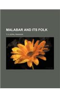 Malabar and Its Folk