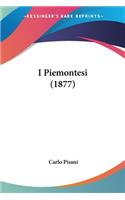 I Piemontesi (1877)