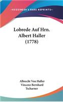 Lobrede Auf Hrn. Albert Haller (1778)