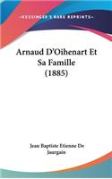 Arnaud D'Oihenart Et Sa Famille (1885)