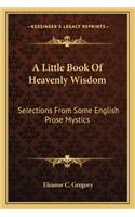 Little Book of Heavenly Wisdom