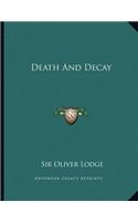 Death and Decay