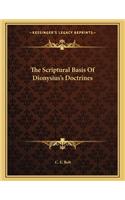The Scriptural Basis of Dionysius's Doctrines