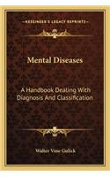 Mental Diseases