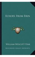 Echoes from Erin
