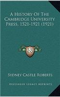 A History Of The Cambridge University Press, 1521-1921 (1921)