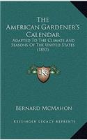 American Gardener's Calendar