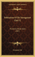 Publications Of The Narragansett Club V2
