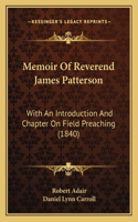 Memoir of Reverend James Patterson