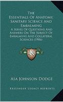 Essentials Of Anatomy, Sanitary Science And Embalming