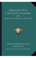 Memoirs Of A Captivity In Japan V3