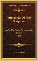 Intimations Of Holy Scripture