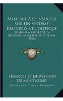 Memoire A Consulter Sur Un Systeme Religieux Et Politique