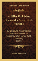 Achilles Und Seine Denkmaler Ausser Sud-Russland
