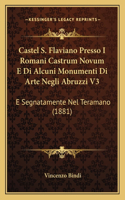 Castel S. Flaviano Presso I Romani Castrum Novum E Di Alcuni Monumenti Di Arte Negli Abruzzi V3