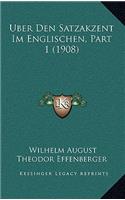 Uber Den Satzakzent Im Englischen, Part 1 (1908)