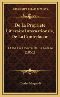 De La Propriete Litteraire Internationale, De La Contrefacon