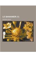 Le Bananier (1)