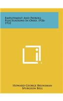 Employment and Payroll Fluctuations in Ohio, 1926-1932