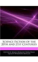 Science Fiction of the 20th and 21st Centuries