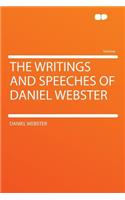 The Writings and Speeches of Daniel Webster