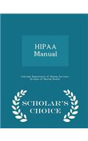 Hipaa Manual - Scholar's Choice Edition