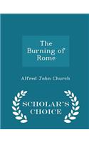 The Burning of Rome - Scholar's Choice Edition