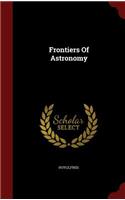 Frontiers Of Astronomy