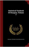 Statistical Yearbook Of Hungary, Volume 7