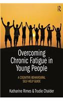 Overcoming Chronic Fatigue in Young People