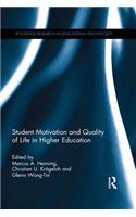 Student Motivation and Quality of Life in Higher Education