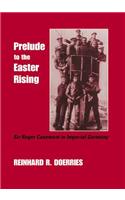 Prelude to the Easter Rising