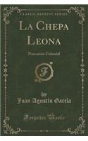 La Chepa Leona