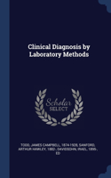 Clinical Diagnosis by Laboratory Methods